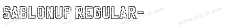 SablonUp Regular字体转换